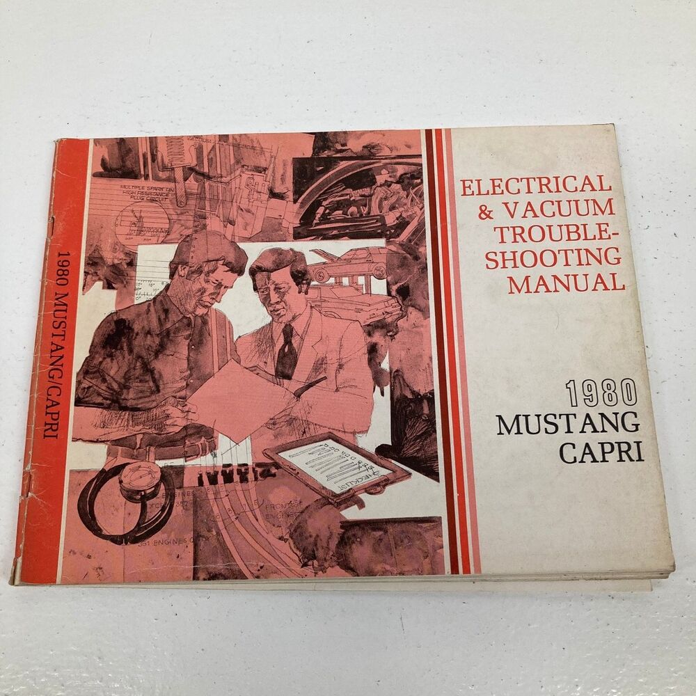 Mustang Capri Electrical Vacuum Troubleshooting Manual 1980